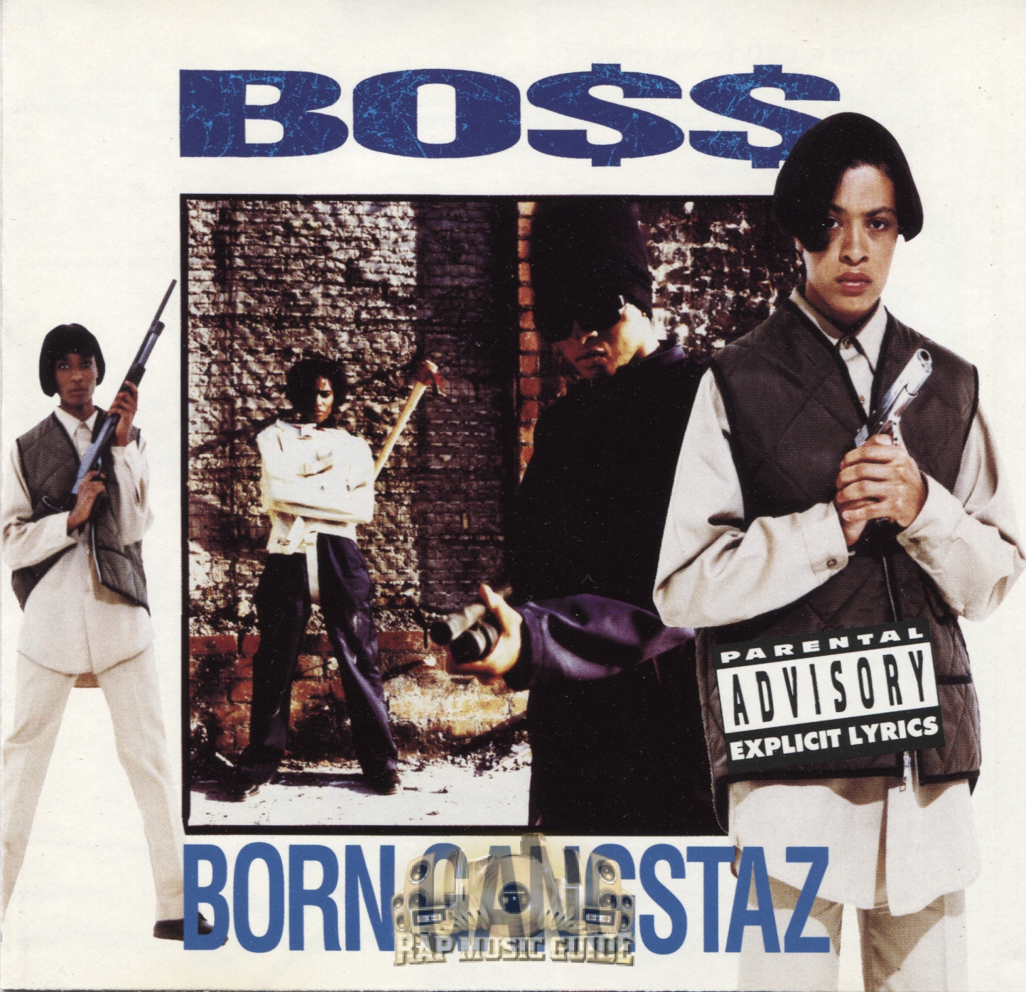 Boss - Born Gangstaz: CD | Rap Music Guide